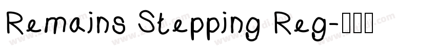 Remains Stepping Reg字体转换
